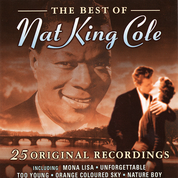 Nat King Cole - The Best Of Nat King Cole | Prism Leisure (PLATCD 932) - main