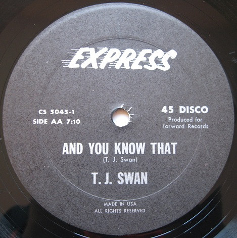 TJ Swann - And You Know That | Express Records (CS 5045-1)
