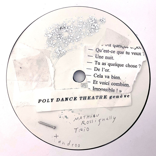 Mathieu Rossignelly Trio + Androo - La Cadence Magique / Gene-va Rhythm | Poly Dance Theatre (POL004)