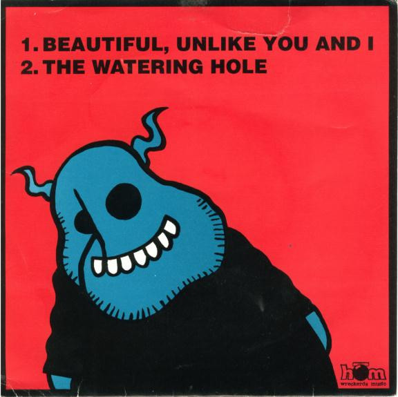SNFU - Beautiful, Unlike You And I - 7" | Hom Wreckerds Music (HWM 1001) - 2