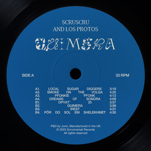 Scruscru , Los Protos - Quimera | Scruniversal Records (SCRU008) - 3 Scruscru , Los Protos - Quimera | Scruniversal Records (SCRU008) - 3