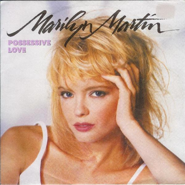 Marilyn Martin - Possessive Love | Atlantic (789 128-7) - main