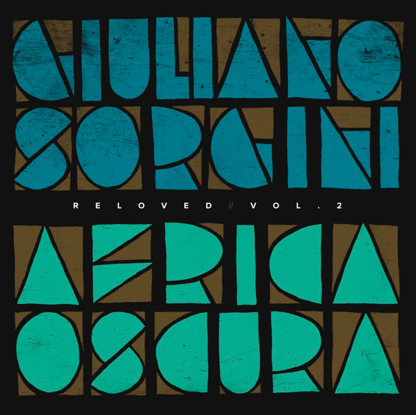 Giuliano Sorgini - Africa Oscura Reloved Vol. 2 | Four Flies Records (FLIES DJ-08)