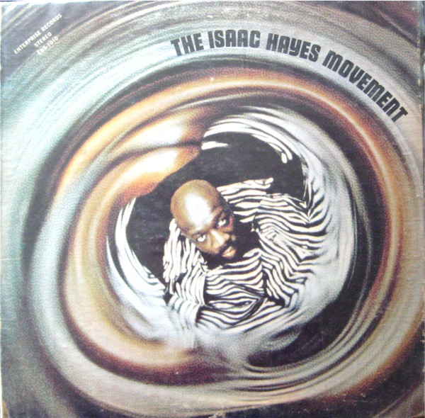 Isaac Hayes - The Isaac Hayes Movement | Enterprise (ENS-1010)