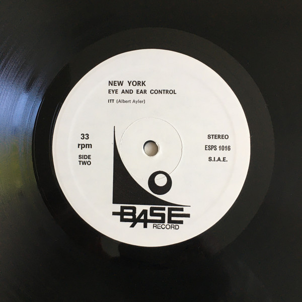 Albert Ayler , Don Cherry , John Tchicai , Roswell Rudd , Gary Peacock , Sunny Murray - New York Eye And Ear Control | Base Record (ESP 1016) - 4 Albert Ayler , Don Cherry , John Tchicai , Roswell Rudd , Gary Peacock , Sunny Murray - New York Eye And Ear Control | Base Record (ESP 1016) - 4
