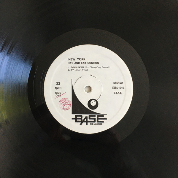 Albert Ayler , Don Cherry , John Tchicai , Roswell Rudd , Gary Peacock , Sunny Murray - New York Eye And Ear Control | Base Record (ESP 1016) - 3 Albert Ayler , Don Cherry , John Tchicai , Roswell Rudd , Gary Peacock , Sunny Murray - New York Eye And Ear Control | Base Record (ESP 1016) - 3