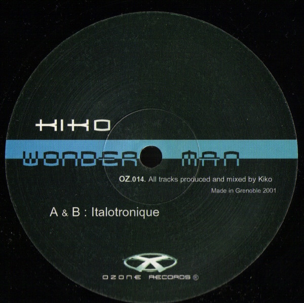 Kiko - Wonder Man | Ozone Records (OZ.014.)