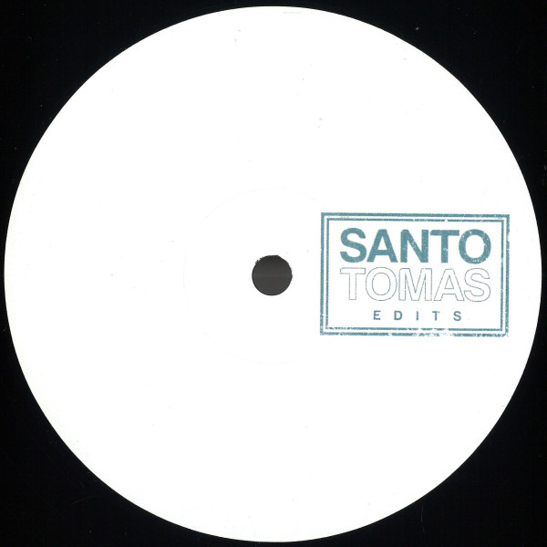 Unknown Artist - Santo Tomas Edits 001 EP | Santo Tomas (STE001)