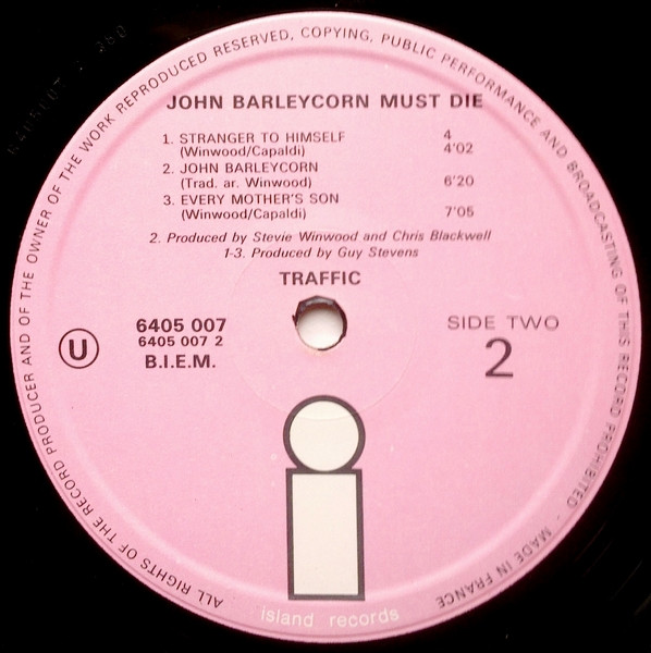 Traffic - John Barleycorn Must Die | Island Records (6 405 007) - 4 Traffic - John Barleycorn Must Die | Island Records (6 405 007) - 4