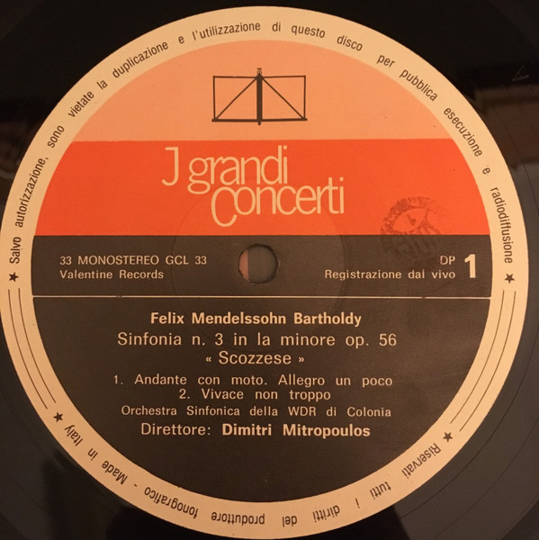 Felix Mendelssohn-Bartholdy - Dimitri Mitropoulos - Sinfonia No.3 In La Minore Op.56 "Scozzese" | Longanesi Periodici (GCL 33) - 2