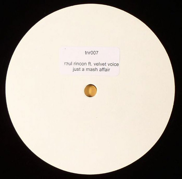 Raul Rincon - Just A Mash Affair | Tenor Recordings (TNR 007)
