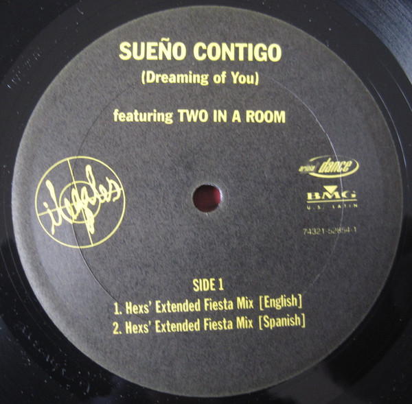 Ilegales Featuring 2 In A Room - Sueño Contigo (Dreaming Of You) | Ariola Dance (74321-52854-1) - 3 Ilegales Featuring 2 In A Room - Sueño Contigo (Dreaming Of You) | Ariola Dance (74321-52854-1) - 3