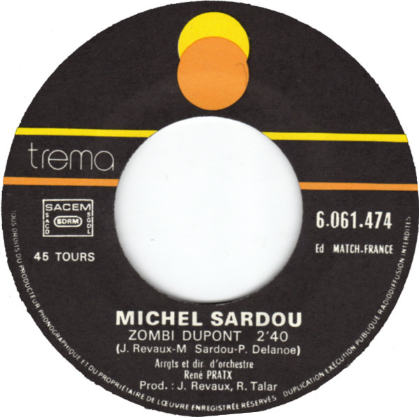 Michel Sardou - Les Vieux Mariés / Zombi Dupont | Trema (6061 474) - 4