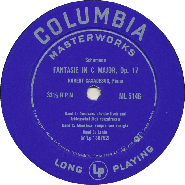 Robert Schumann / Robert Casadesus - Carnaval Op. 9, Fantasie In C Major Op. 17 | Columbia Masterworks (ML 5146) - 4 Robert Schumann / Robert Casadesus - Carnaval Op. 9, Fantasie In C Major Op. 17 | Columbia Masterworks (ML 5146) - 4