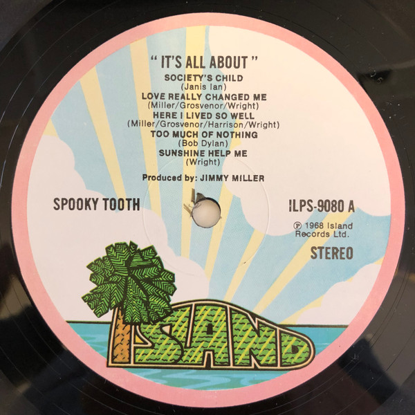 Spooky Tooth - It's All About | Island Records (ILPS 9080) - 3