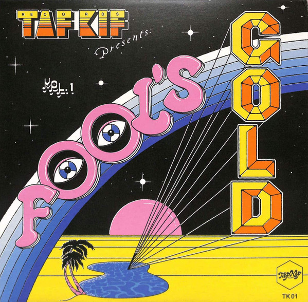 Various - Fool's Gold Vol. 1 | Taf Kif Records (TK01)