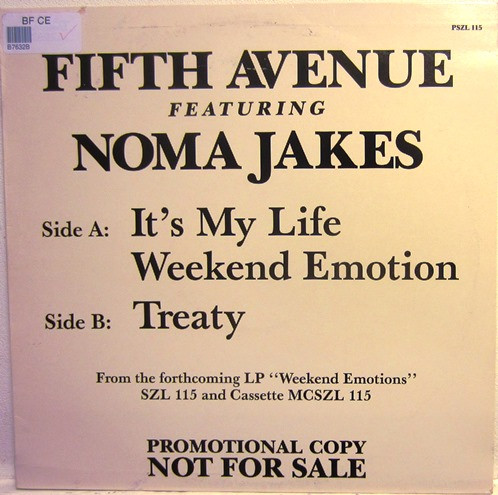 Fifth Avenue Featuring Noma Jakes - It's My Life | Gallo Music Productions (PSZL115) - main Fifth Avenue Featuring Noma Jakes - It's My Life | Gallo Music Productions (PSZL115) - main