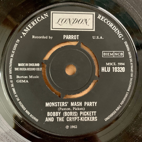 Bobby (Boris) Pickett And The Crypt-Kickers - Monster Mash | London Records (HLU 10320) - 2