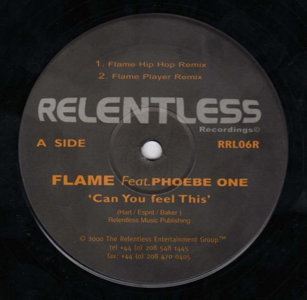 Flame Feat. Phoebe One - Can You Feel This | Relentless Recordings (RRL06R) - main Flame Feat. Phoebe One - Can You Feel This | Relentless Recordings (RRL06R) - main