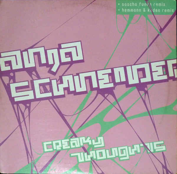 Anja Schneider - Creaky Thoughts | [pias] (556.4736.130)