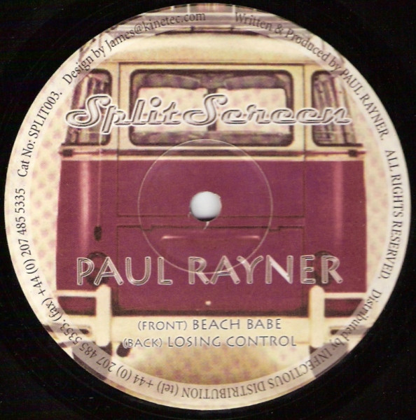 Paul Rayner - Beach Babe / Losing Control | Split Screen (SPLIT003)