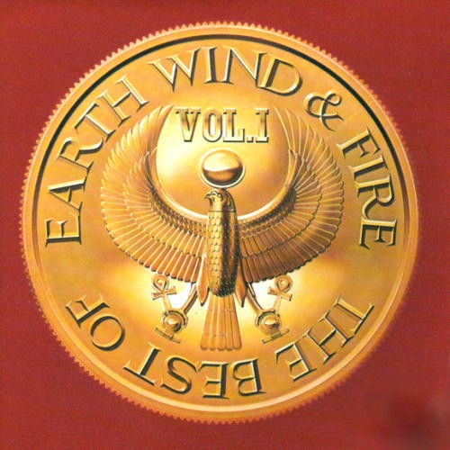 Earth, Wind & Fire - The Best Of Earth Wind & Fire Vol. I | CBS (S 86078)