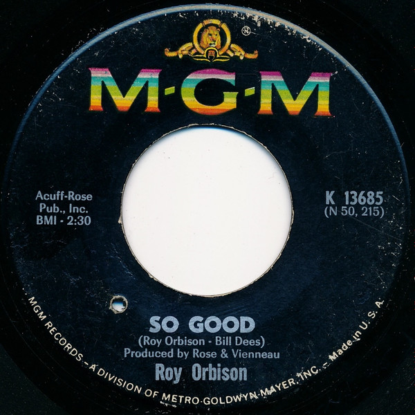 Roy Orbison - So Good / Memories | MGM Records (K 13685) - main