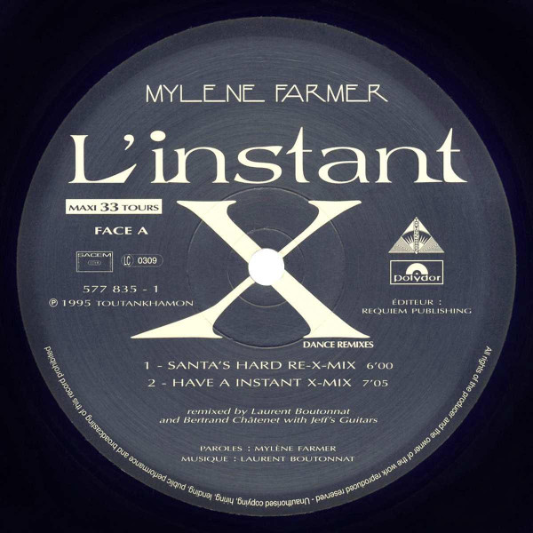 Mylène Farmer - L'Instant X (Dance Remixes) | Polydor (577 835 - 1) - 3
