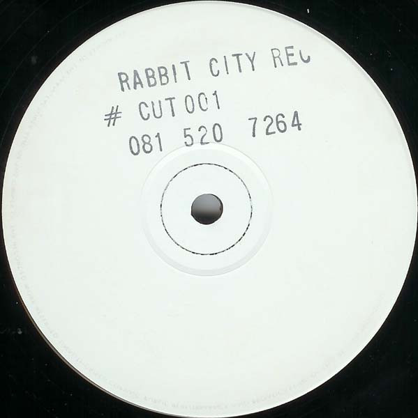 Razor Boy & Mirror Man - Cutter Mix / Beyond Control | Rabbit City Records (CUT 001) - 2 Razor Boy & Mirror Man - Cutter Mix / Beyond Control | Rabbit City Records (CUT 001) - 2