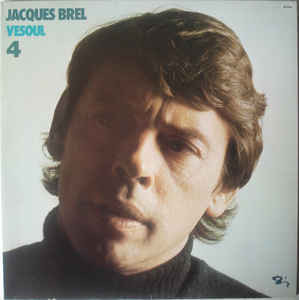 Jacques Brel - Vesoul 4 | Barclay (MOV-9.062)