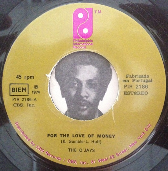 The O'Jays - For The Love Of Money / People Keep Tellin' Me | Philadelphia International Records (PIR 2186) - 3