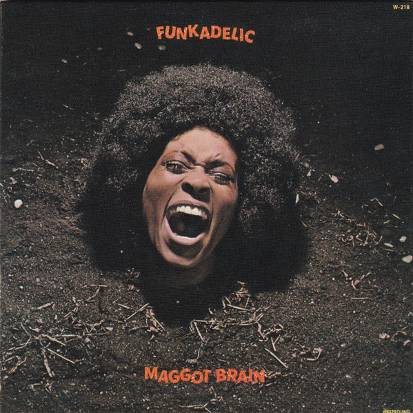 Funkadelic - Maggot Brain | Westbound Records (CDHP 030) - main