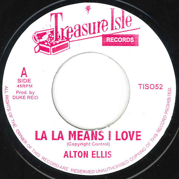 Alton Ellis / The Melodians - La La Means I Love / Passion Love | Treasure Isle (TIS052) - main Alton Ellis / The Melodians - La La Means I Love / Passion Love | Treasure Isle (TIS052) - main