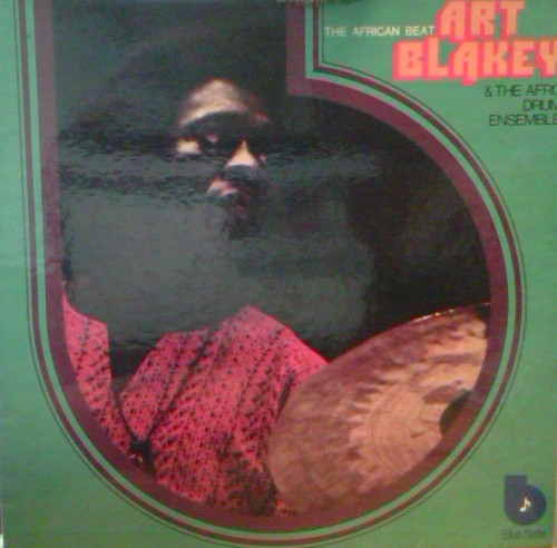 Art Blakey & The Afro-Drum Ensemble - The African Beat | Blue Note (BST 84097-U) - main