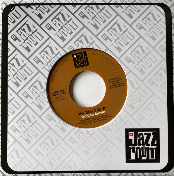 The Take Vibe EP - Golden Brown | Jazz Room Records (JAZZR 005)
