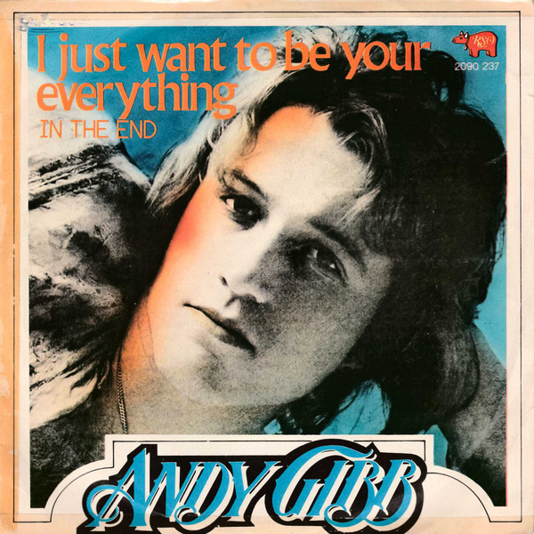 Andy Gibb - I Just Want To Be Your Everything | RSO (2090 237)