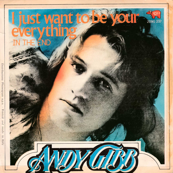 Andy Gibb - I Just Want To Be Your Everything | RSO (2090 237) - 2