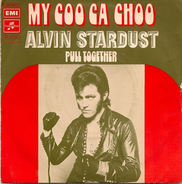 Alvin Stardust - My Coo Ca Choo | Columbia (2C 008- 95053) - main