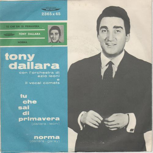 Tony Dallara - Tu Che Sai Di Primavera | Music (2365x45) - 2