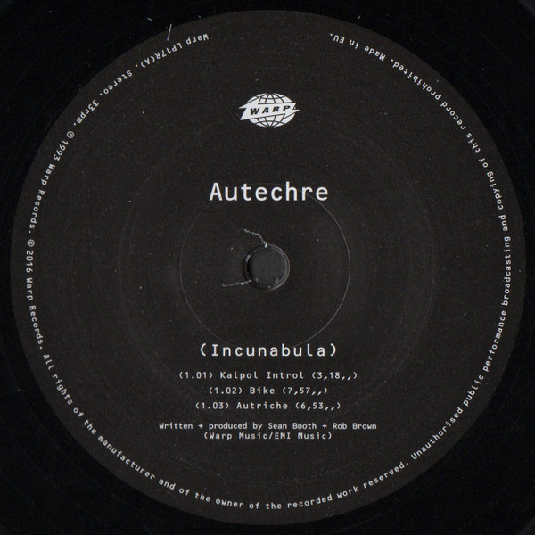 Autechre - Incunabula | Warp Records (WARP LP17R) - 3 Autechre - Incunabula | Warp Records (WARP LP17R) - 3