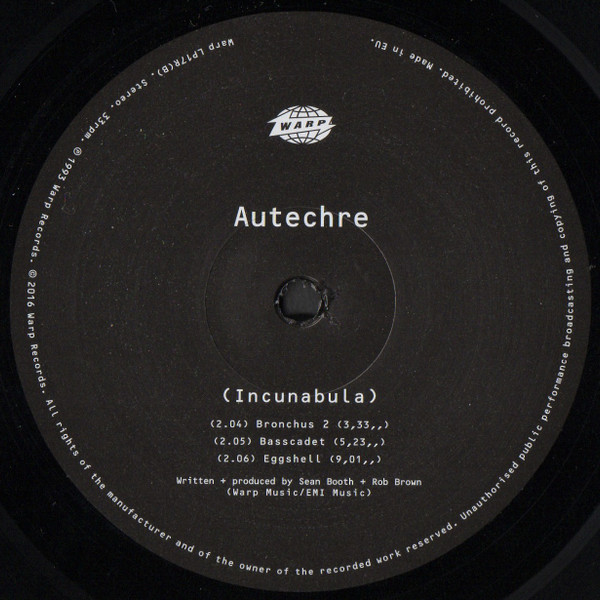 Autechre - Incunabula | Warp Records (WARP LP17R) - 4 Autechre - Incunabula | Warp Records (WARP LP17R) - 4