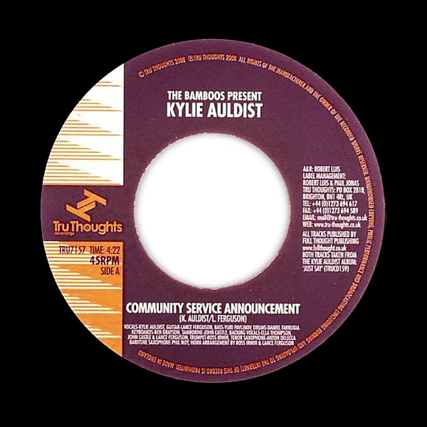 Kylie Auldist - Community Service Announcement / Cut You Loose | Tru Thoughts (TRU7157)