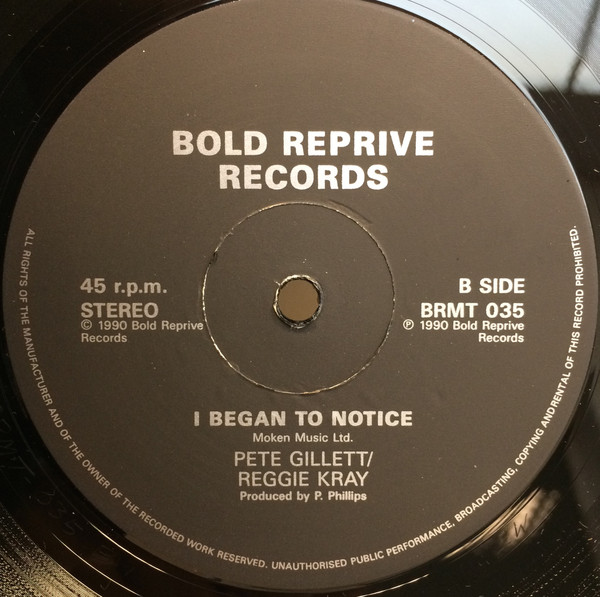 Reggie Kray , Pete Gillett - I Began To Notice | Bold Reprive Records (BRMT 035) - 4 Reggie Kray , Pete Gillett - I Began To Notice | Bold Reprive Records (BRMT 035) - 4