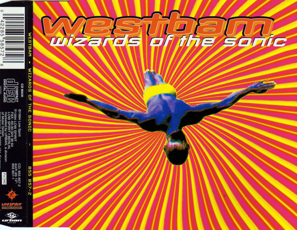WestBam - Wizards Of The Sonic | Low Spirit Recordings (855 857-2) - main