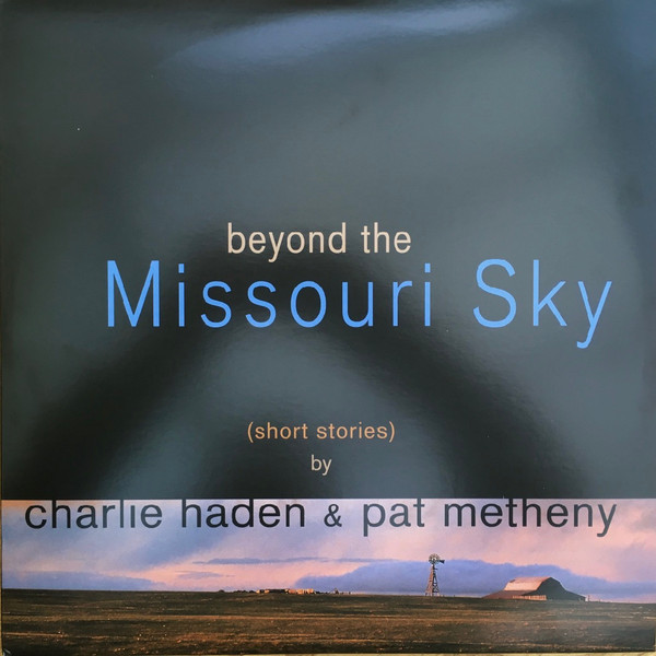 Charlie Haden & Pat Metheny - Beyond The Missouri Sky (Short Stories) | Decca (538 322-2) - 3