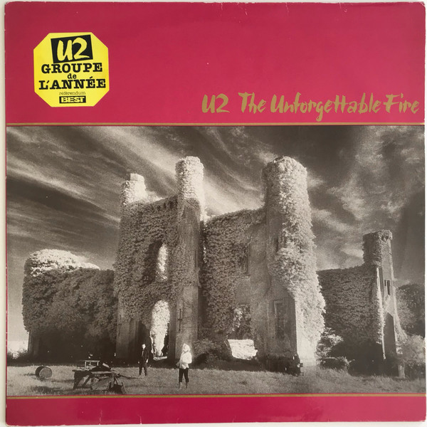 U2 - The Unforgettable Fire | Island Records (822 898-1) - main U2 - The Unforgettable Fire | Island Records (822 898-1) - main