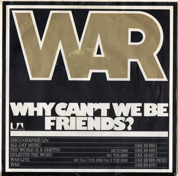 War - Why Can't We Be Friends? | United Artists Records (35 836 A)