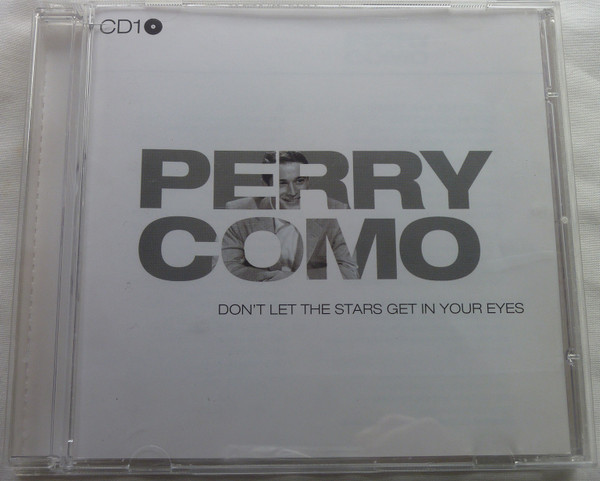 Perry Como - Don't Let The Stars Get In Your Eyes | Ground Floor (GRFL007) Perry Como - Don't Let The Stars Get In Your Eyes | Ground Floor (GRFL007)