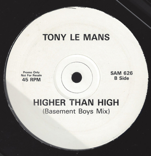 Tony LeMans - Higher Than High | Not On Label (SAM 626) - 2