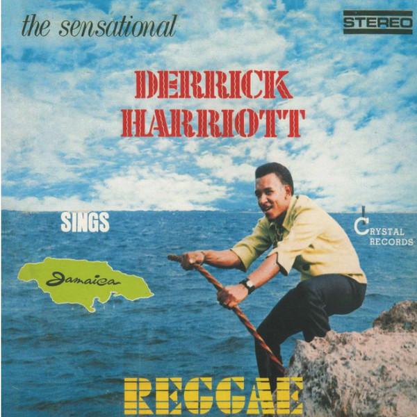 Derrick Harriott - Sings Jamaica Reggae | Dub Store Records (DSRLP 618) - main Derrick Harriott - Sings Jamaica Reggae | Dub Store Records (DSRLP 618) - main
